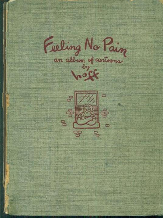 Feeling no pain: An album of cartoons - copertina