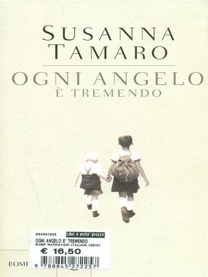 Ogni angelo è tremendo - Susanna Tamaro - copertina