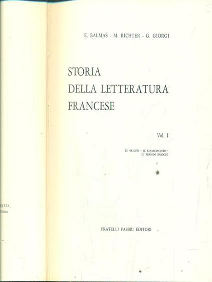 Storia della letteratura francese vol I le origini il rinascimento il periodo barocco - copertina