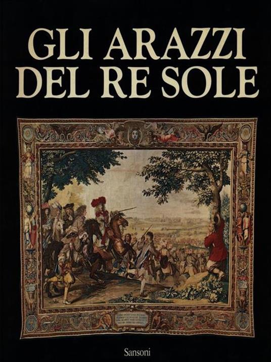 Gli arazzi del Re Sole - copertina