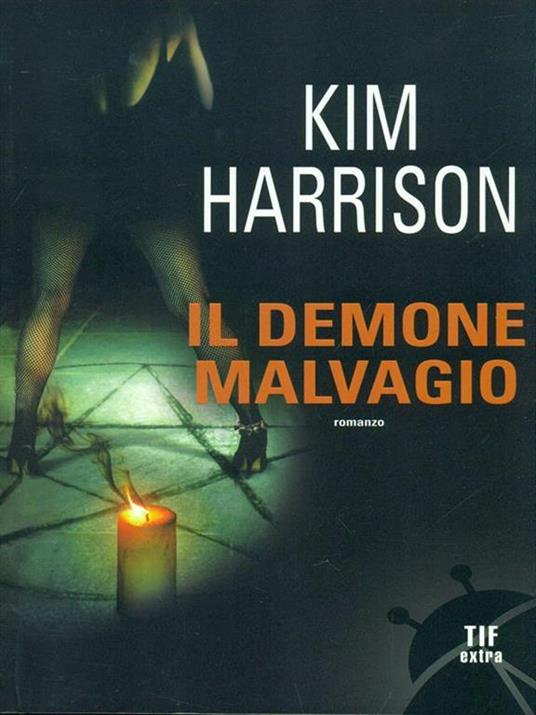 Il demone malvagio - Kim Harrison - copertina