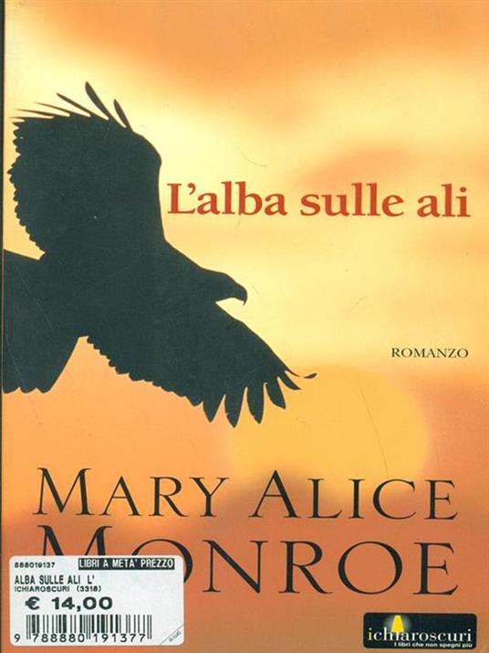 L' alba sulle ali - Mary Alice Monroe - copertina