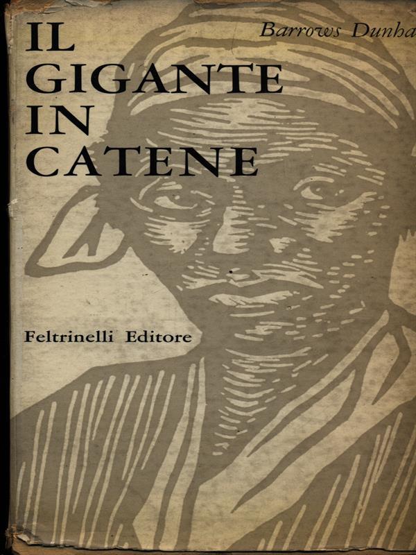 Il gigante in catene