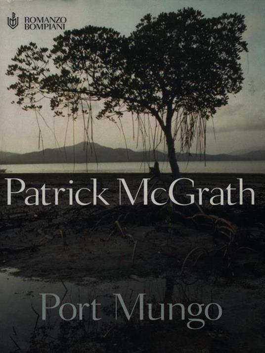 Port Mungo - Patrick McGrath - copertina
