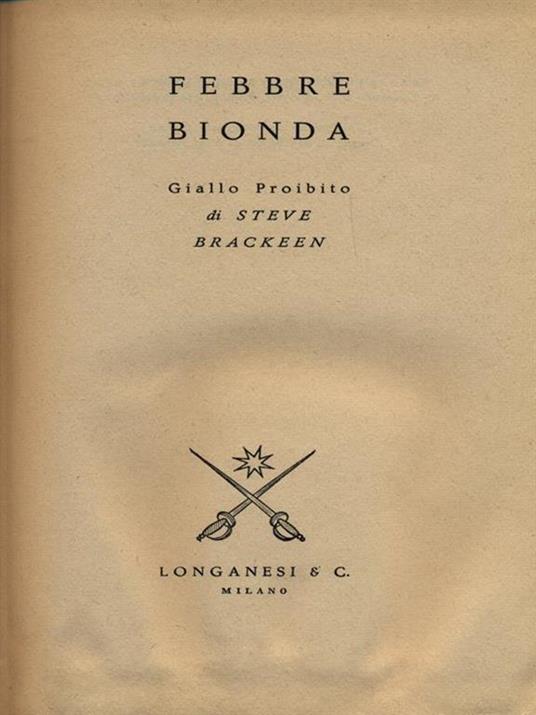 Febbre bionda - Steve Brackeen - copertina
