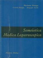 trattato di semeiotica medica laparoscopica