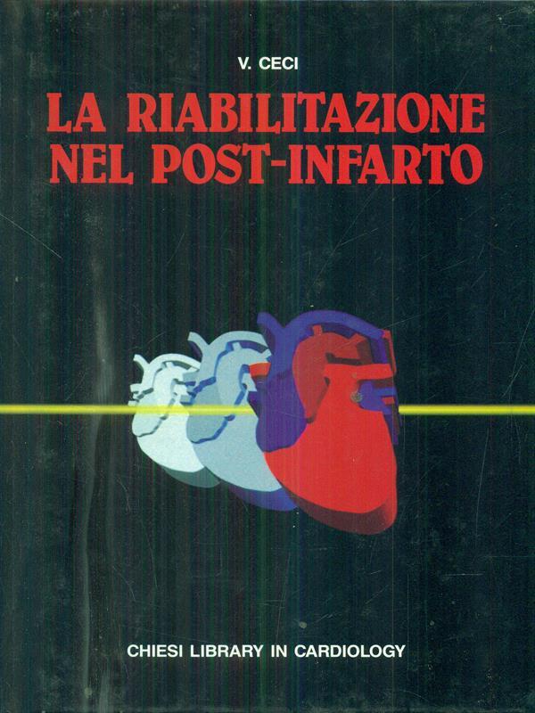 La riabilitazione nel post-infarto