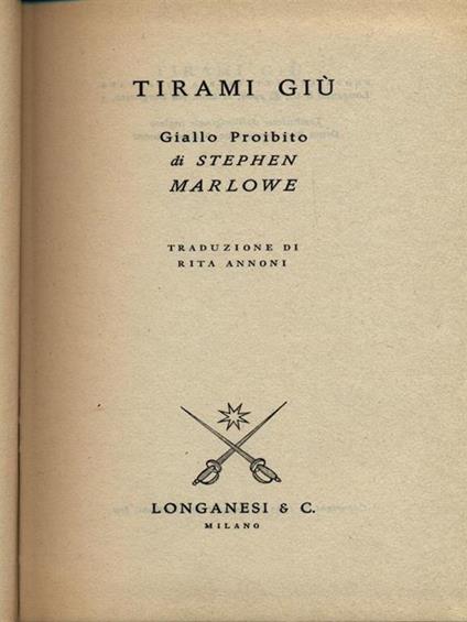 Tirami giù - Stephen Marlowe - copertina