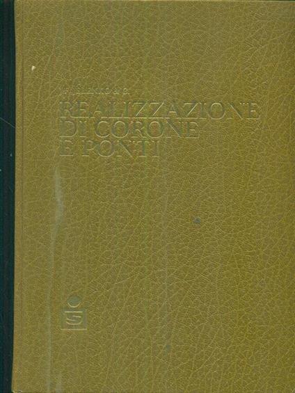 realizzazione di corone e ponti - copertina