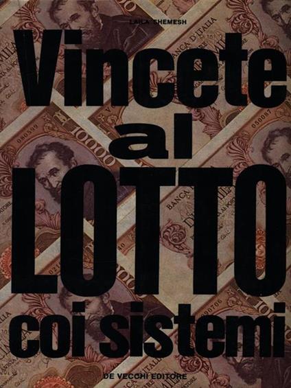 Vincete al lotto coi sistemi - Laila Shemesh - copertina
