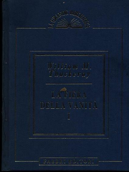 La fiera delle vanità - 2vv - William M. Thackeray - copertina