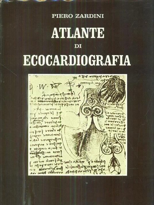 Atlante di ecocardiografia - Piero Zardini - copertina