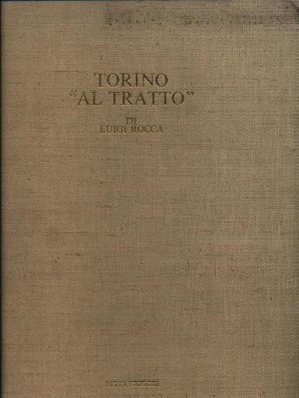 Torino al tratto - Luigi Rocca - copertina