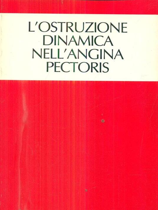 L' ostruzione dinamica nell'angina pectoris - copertina