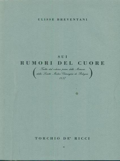 Sui rumori del cuore - Ulisse Breventani - copertina