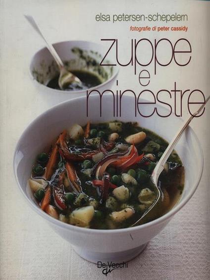 Zuppe e minestre - Elsa Petersen Schepelern - copertina