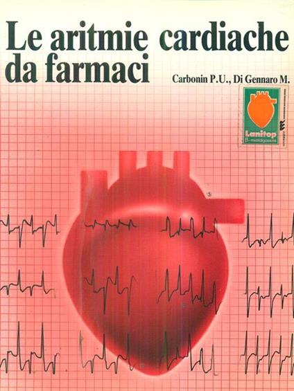 Le aritmie cardiache da farmaci - copertina