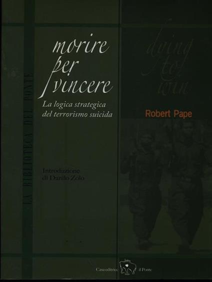 Terrorismo per vincere - Robert Pape - copertina