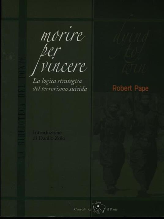 Terrorismo per vincere - Robert Pape - copertina