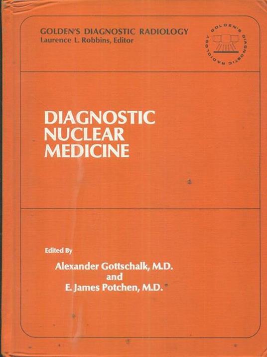 Diagnostic nuclear medicine - Louis Gottschalk - copertina