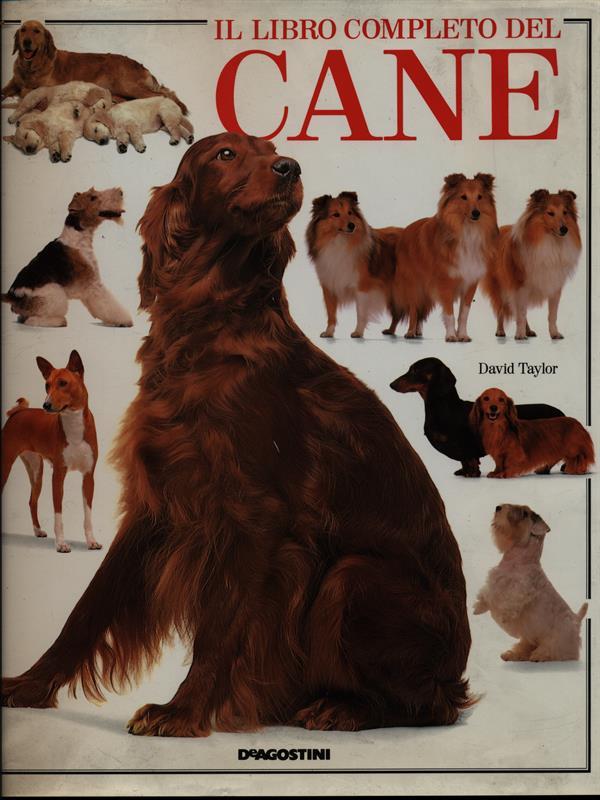 Il libro completo del cane