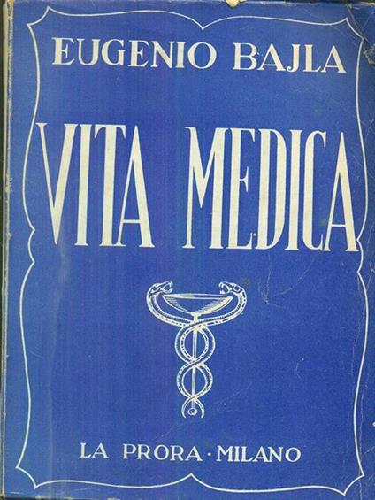 vita medica - Eugenio Bajla - copertina