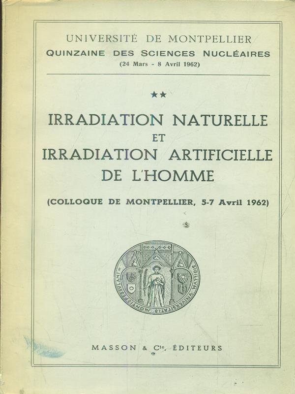 irradiation naturelle et irradiation artificielle de l'homme