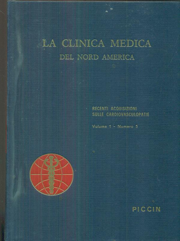 La clinica medica del nord america vol 1 n 5 - recenti acquisizioni sulle cardiovasculopatie