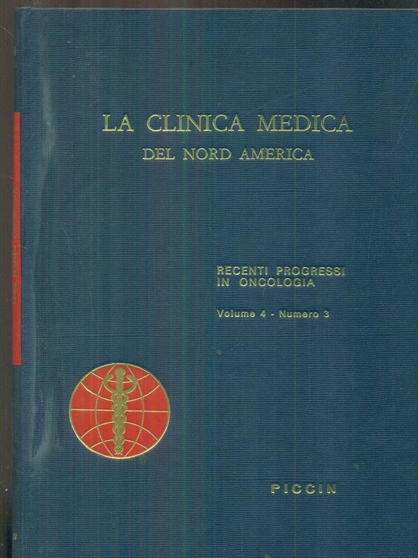 La clinica medica del nord america vol 4 n 3 / recenti progressi in oncologia