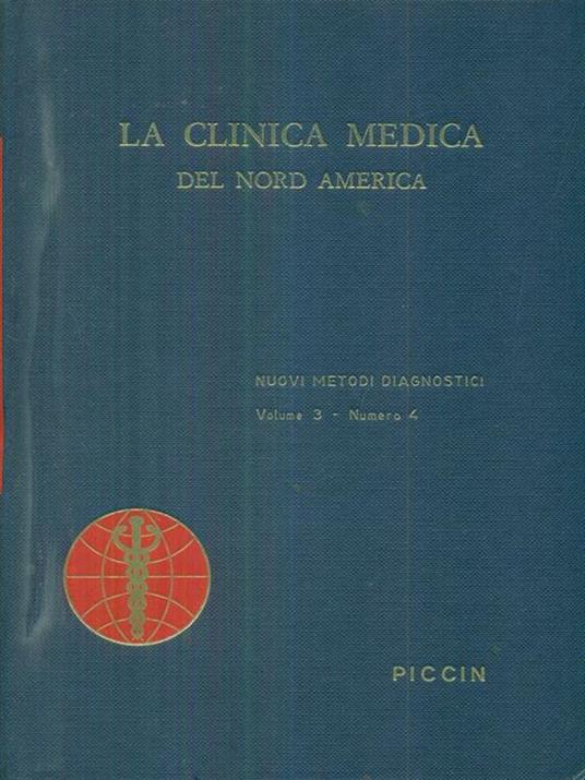 La clinica medica del nord america vol 3 n4 / Nuovi metodi diagnostici - copertina