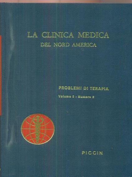 La clinica medica del nord america vol 5 n 2 / Problemi di terapia - copertina