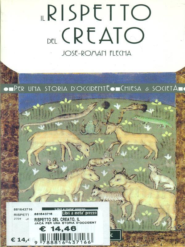 Il rispetto del creato