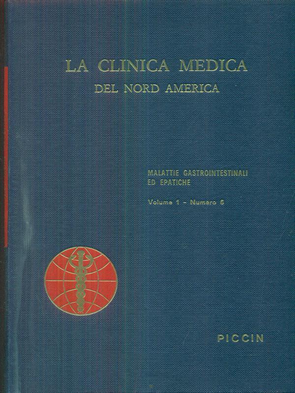 La clinica medica del nord America vol1 - Numero 6 Malattie gastrointestinali ed epatiche