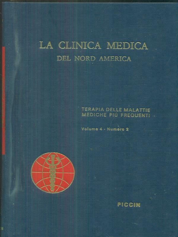 La clinica medica del nord America vol 4 numero 2 terapia delle malattie mediche più frequenti
