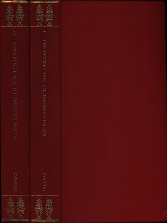 Le confessioni d'un italiano - 2 Volumi - Ippolito Nievo - copertina