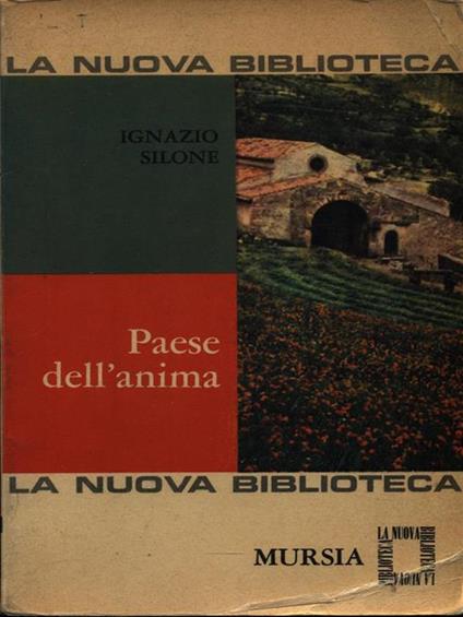 Paese dell'anima - Ignazio Silone - copertina