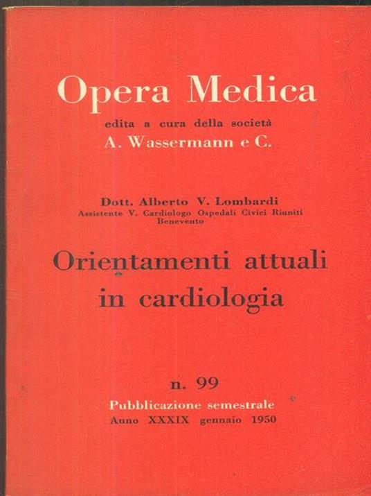 Opera medica 99 / Orientamenti attuali in cardiologia - copertina