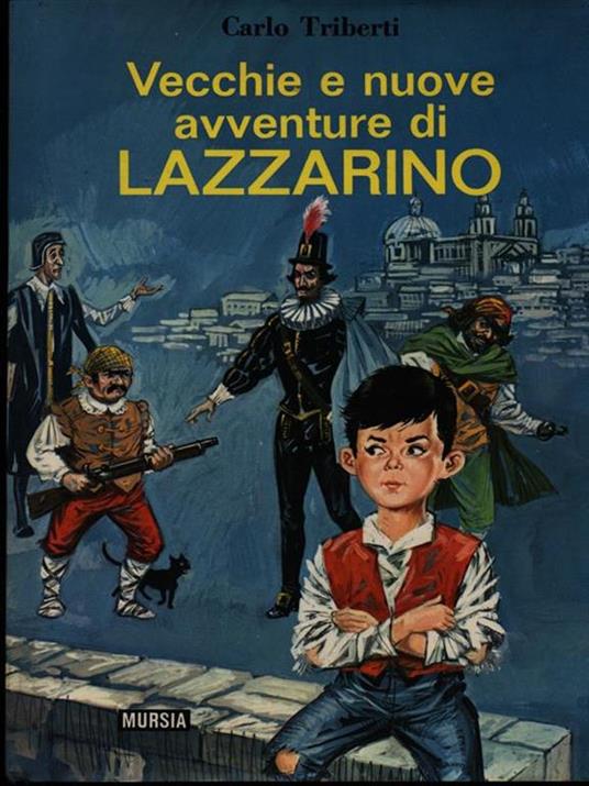Vecchie e nuove avventure di Lazzarino - Carlo Triberti - copertina