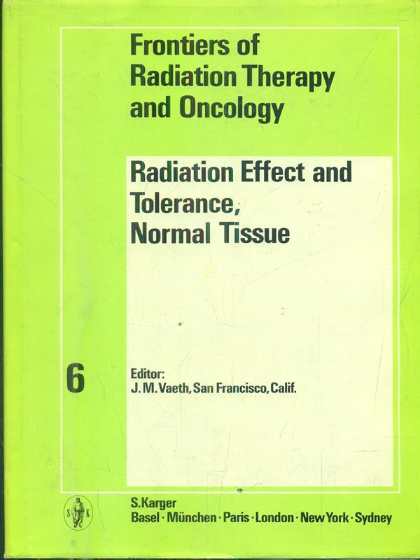 Radiation Effect and tolerance Normal Tissue