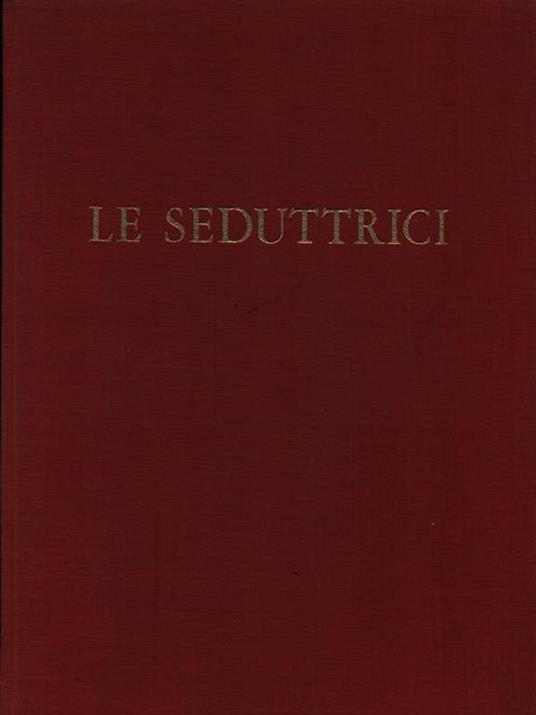 Le seduttrici - Piero Buscaroli - copertina