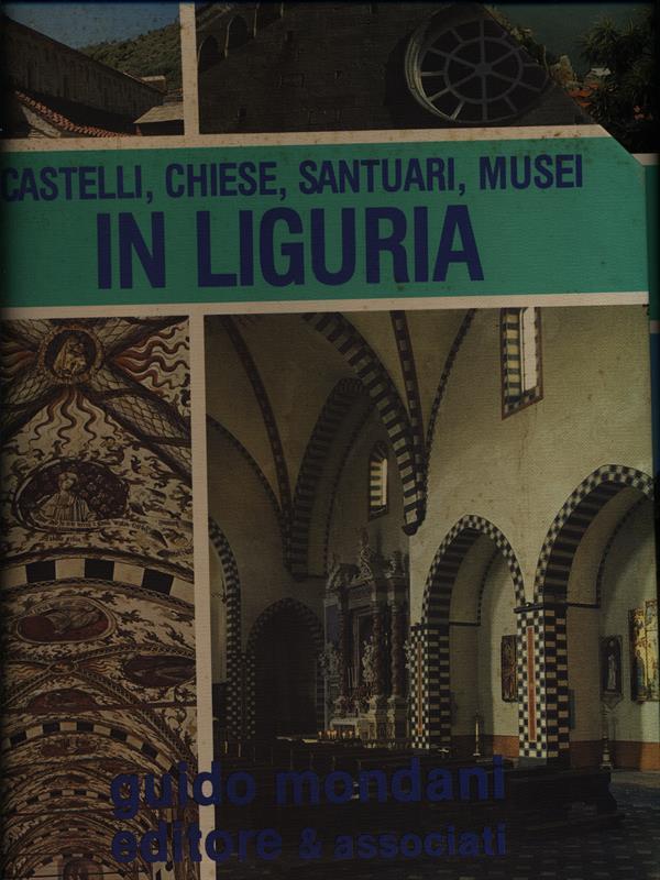 Castelli, Chiese, Santuari, Musei in Liguria. 8 Volumi