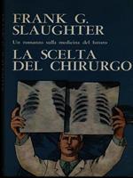 La scelta del chirurgo