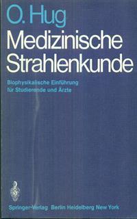Medizinische Strahlenkunde - 2