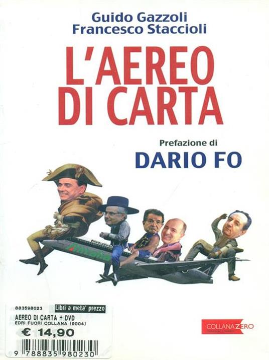 L' aereo di carta. Con DVD - Guido Gazzoli,Francesco Staccioli - copertina