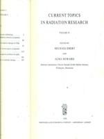Current topics in radiation research VI