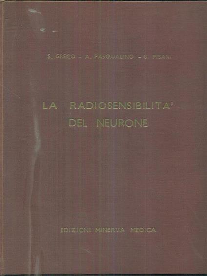 La radiosensibilità del neurone - copertina