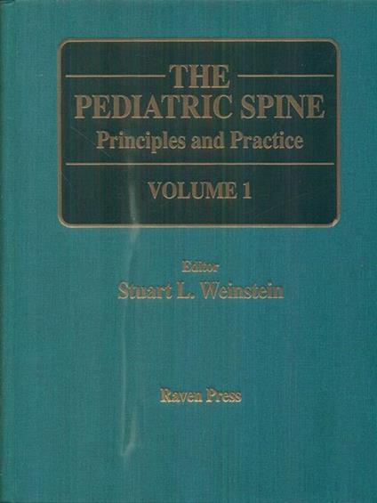 The pediatric spine Principles and practice 2 vv - copertina