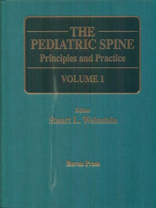The pediatric spine Principles and practice 2 vv - copertina