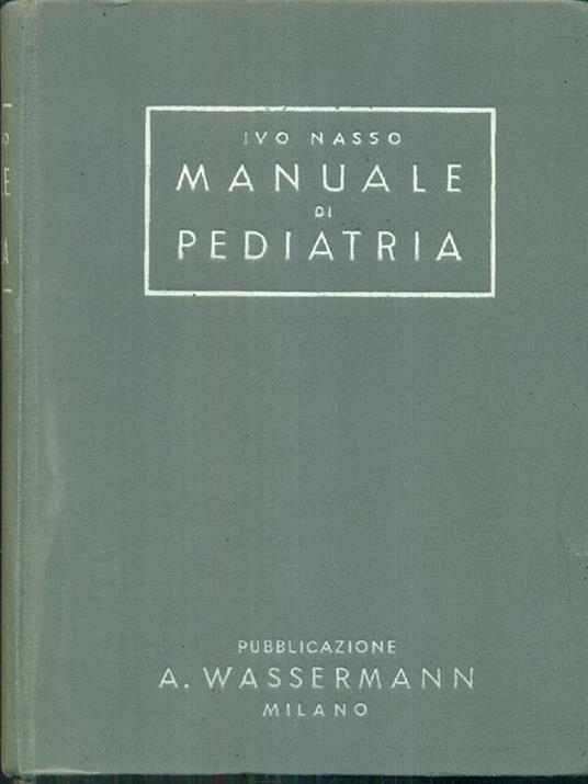 Manuale di pediatria - Ivo Nasso - copertina