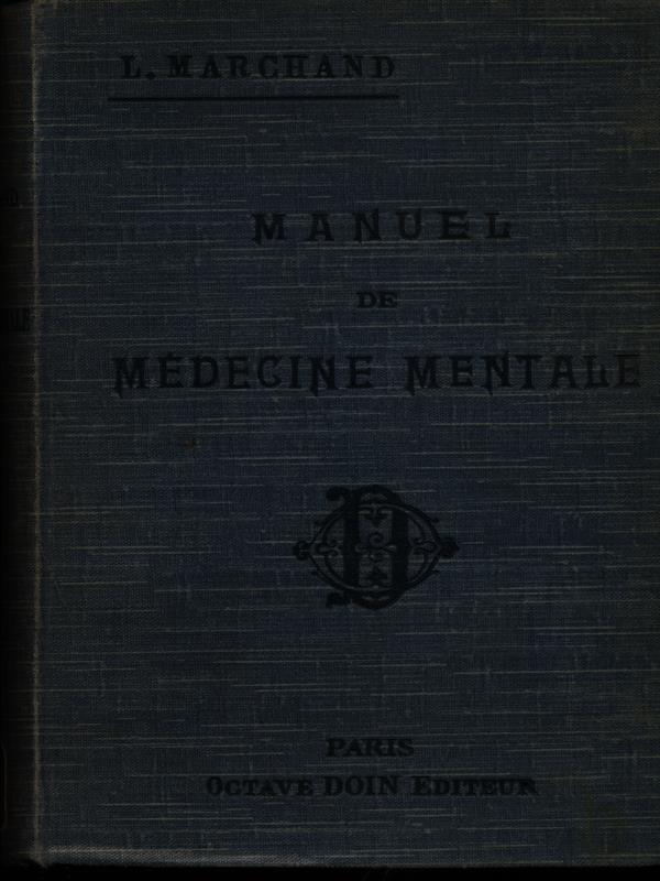 Manuel de medecine mentale
